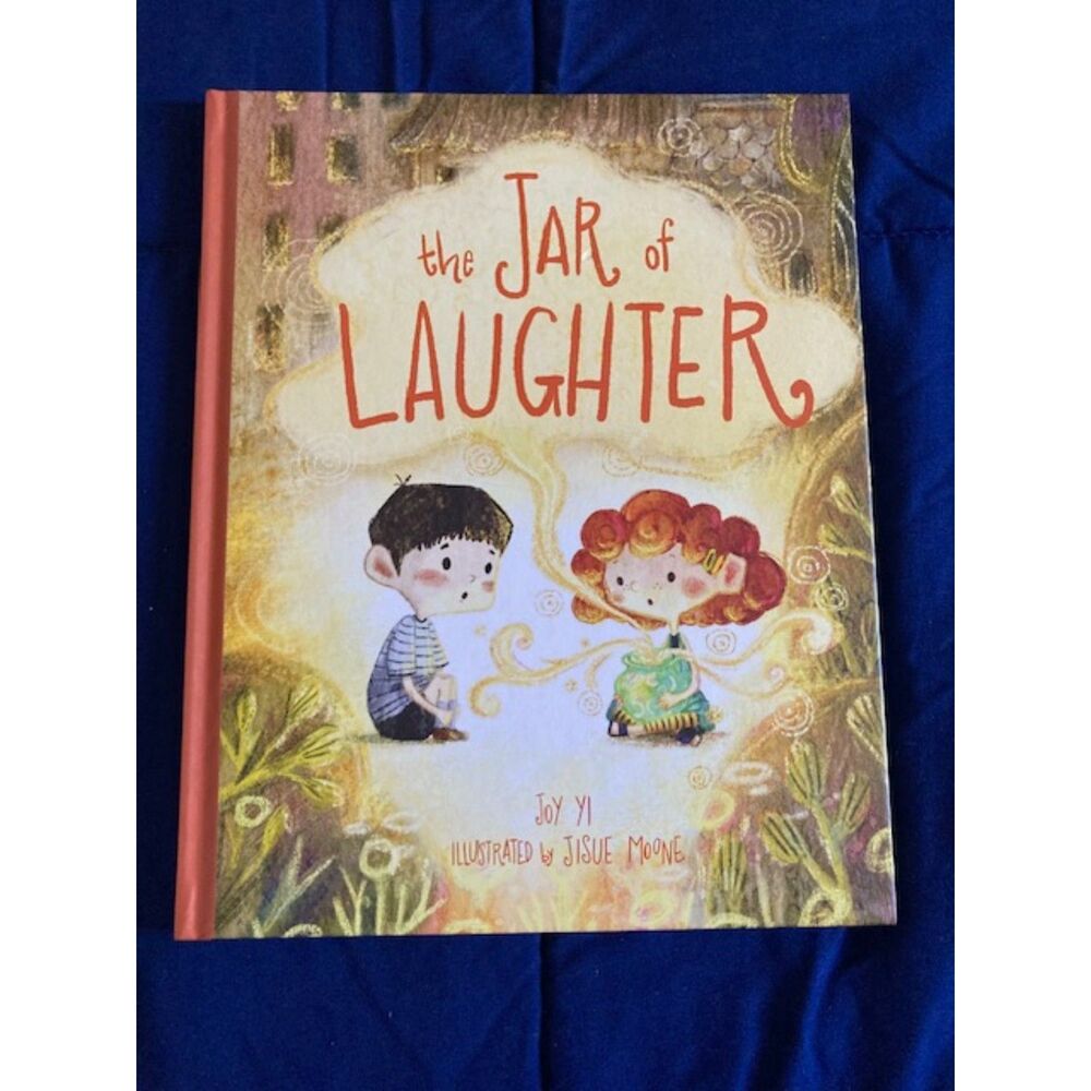 The Jar of Laughter Joy Yi Children’s Hardcover Picture Book Like New